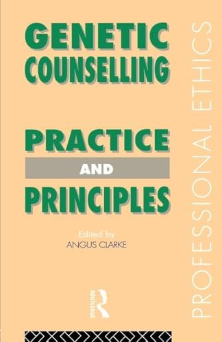 Genetic Counseling Practice: Advanced Concepts and Skills
